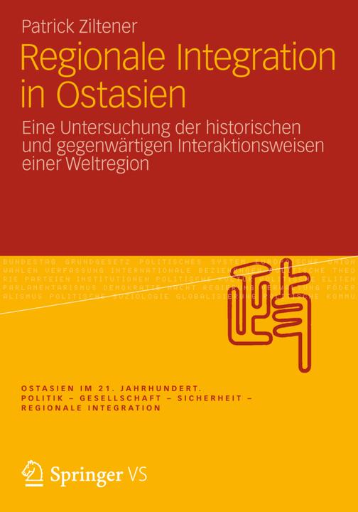 Produktbild Regionale Integration in Ostasien (Deutsch, Patrick Ziltener, 2012)