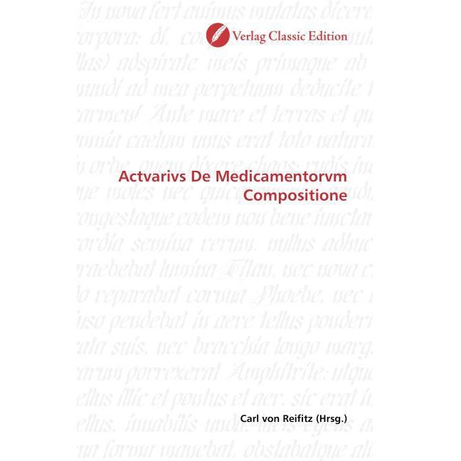 Actvarivs De Medicamentorvm Compositione, Fachbücher