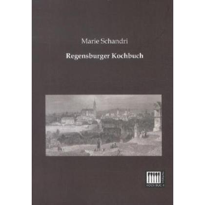 Regensburger, Ratgeber von Marie Schandri