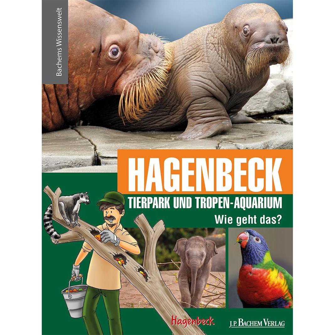 Hagenbeck Tierpark und Tropen-Aquarium - Wie geht das?, Kinderbücher von Frank Robyn-Fuhrmeister