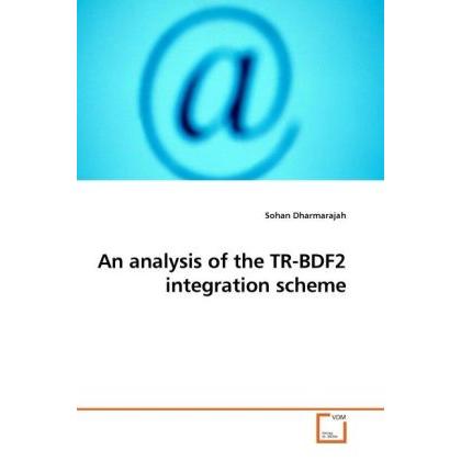 An analysis of the TR-BDF2 integration scheme, Fachbücher