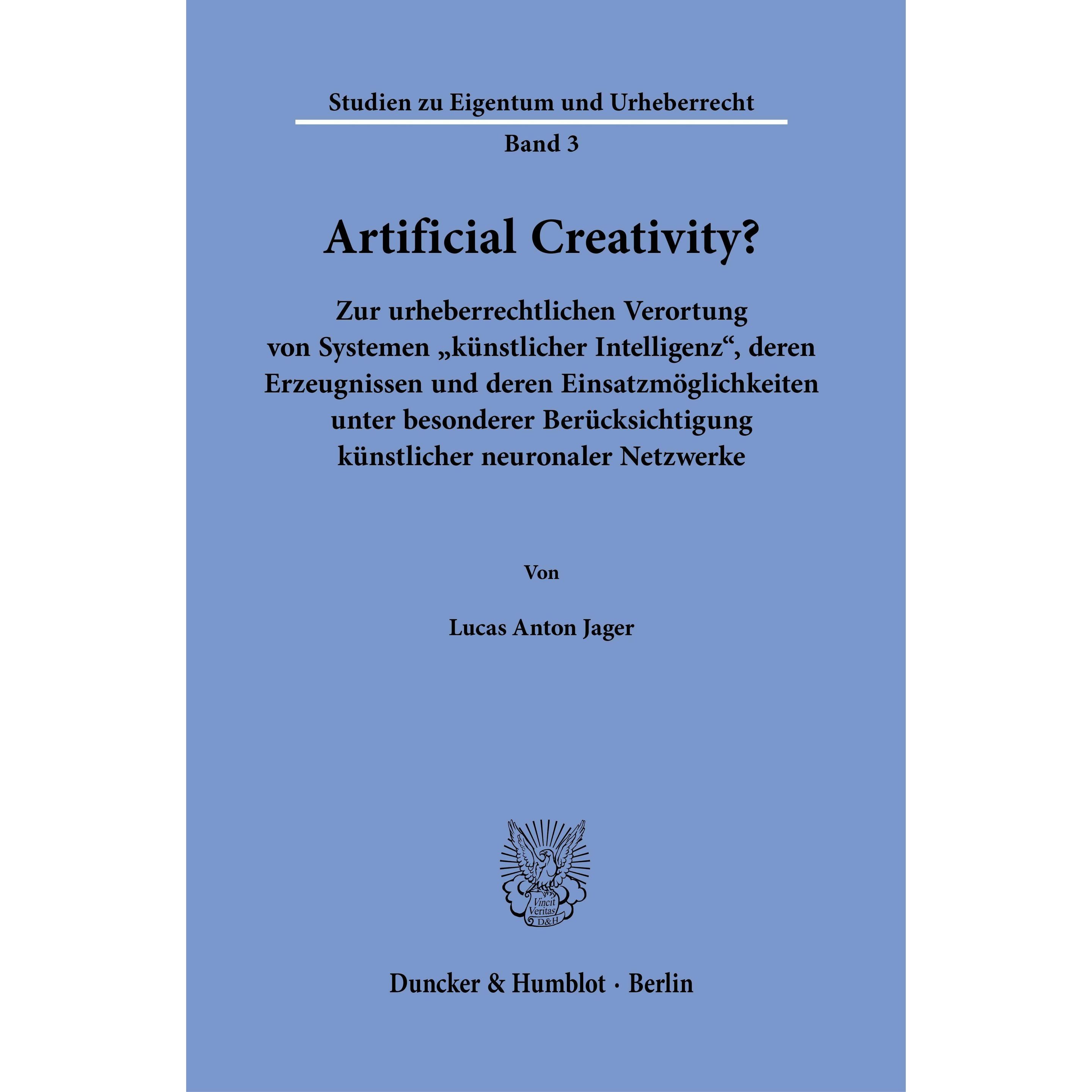 Artificial Creativity?, Fachbücher von Lucas Anton Jager
