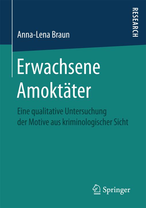 Produktbild Erwachsene Amoktäter (Deutsch, Anna-Lena Braun, 2017)