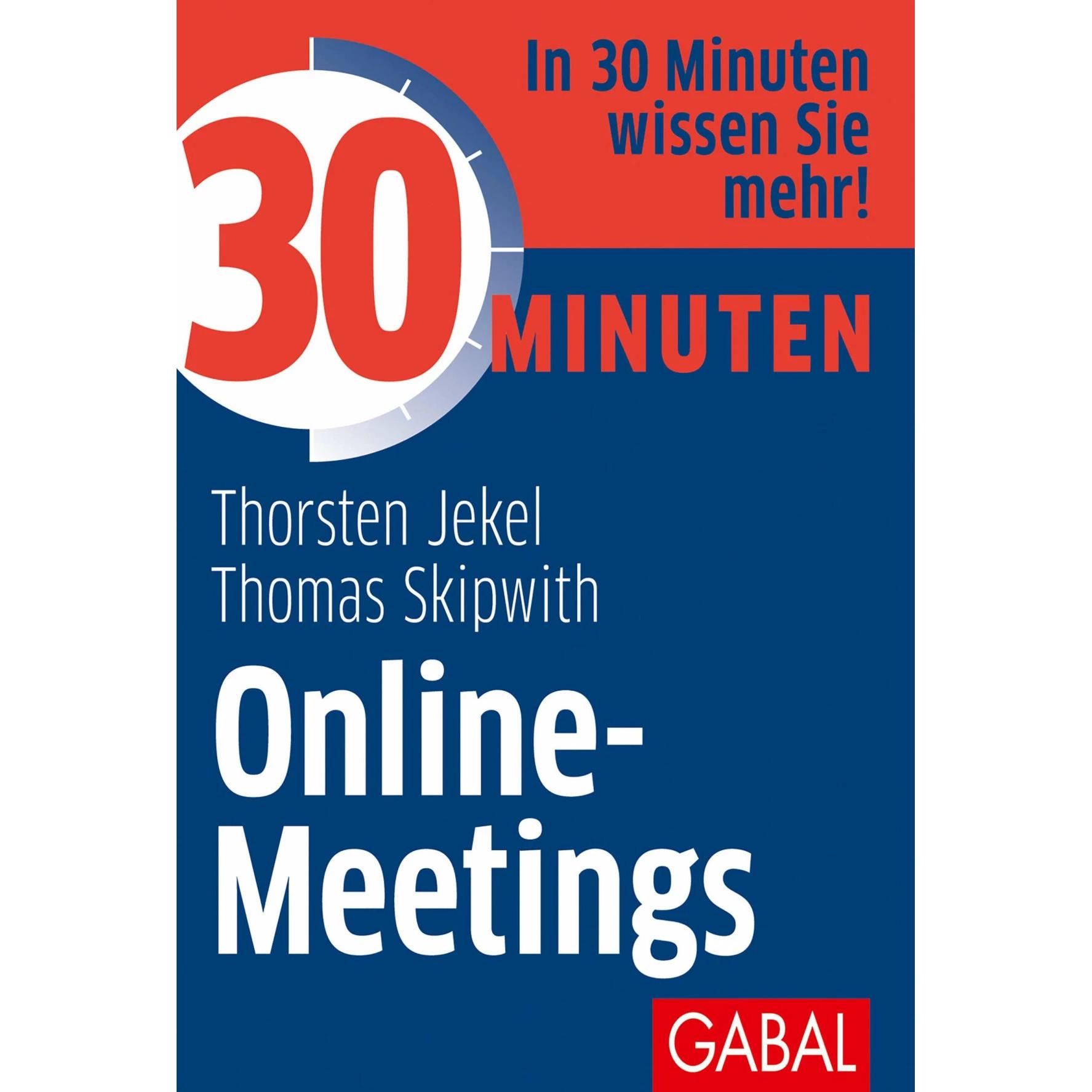 30 Minuten Online-Meetings, Ratgeber von Thorsten Jekel