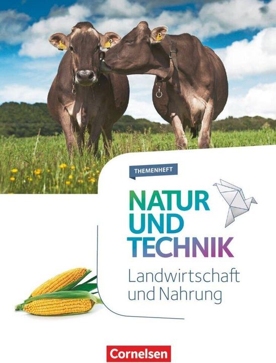 Produktbild Naturwissenschaften 5.-10. Schuljahr. Neubearbeitung. Landwirtschaft und Nahrungsmittel. Themenheft (Deutsch, Cornelia Pätzelt, Gaitano Franke, Kathrin Sliwka, Kristin Menke, Norbert Schröder, 2019)