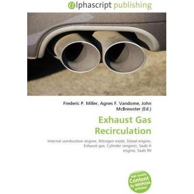 Exhaust Gas Recirculation, Fachbücher von Agnes F. Vandome, Frederic P. Miller, John McBrewster