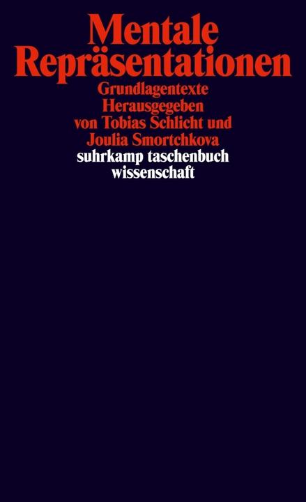 Produktbild Mentale Repräsentationen (Deutsch, Joulia Smortchkova, Tobias Schlicht, 2018)