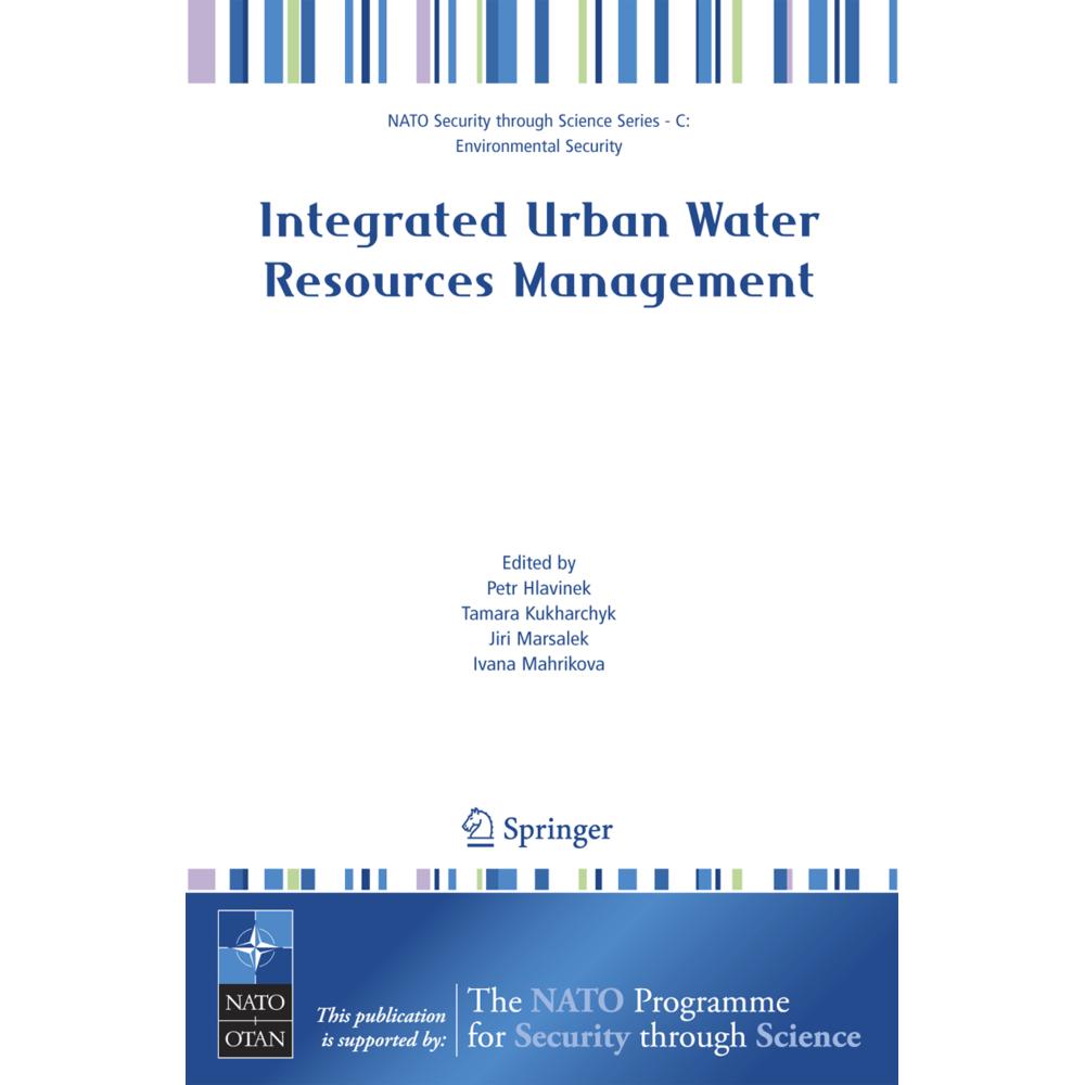 Integrated Urban Water Resources Management, Fachbücher von Ivana Mahrikova, Petr Hlavinek, Jiri Marsalek, Tamara Kukhar...