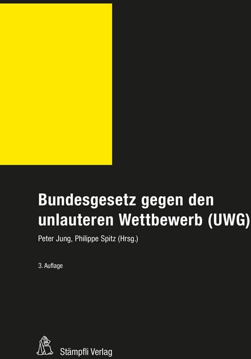 Actual product image Bundesgesetz gegen den unlauteren Wettbewerb (UWG) (German, Peter Jung, 2023)