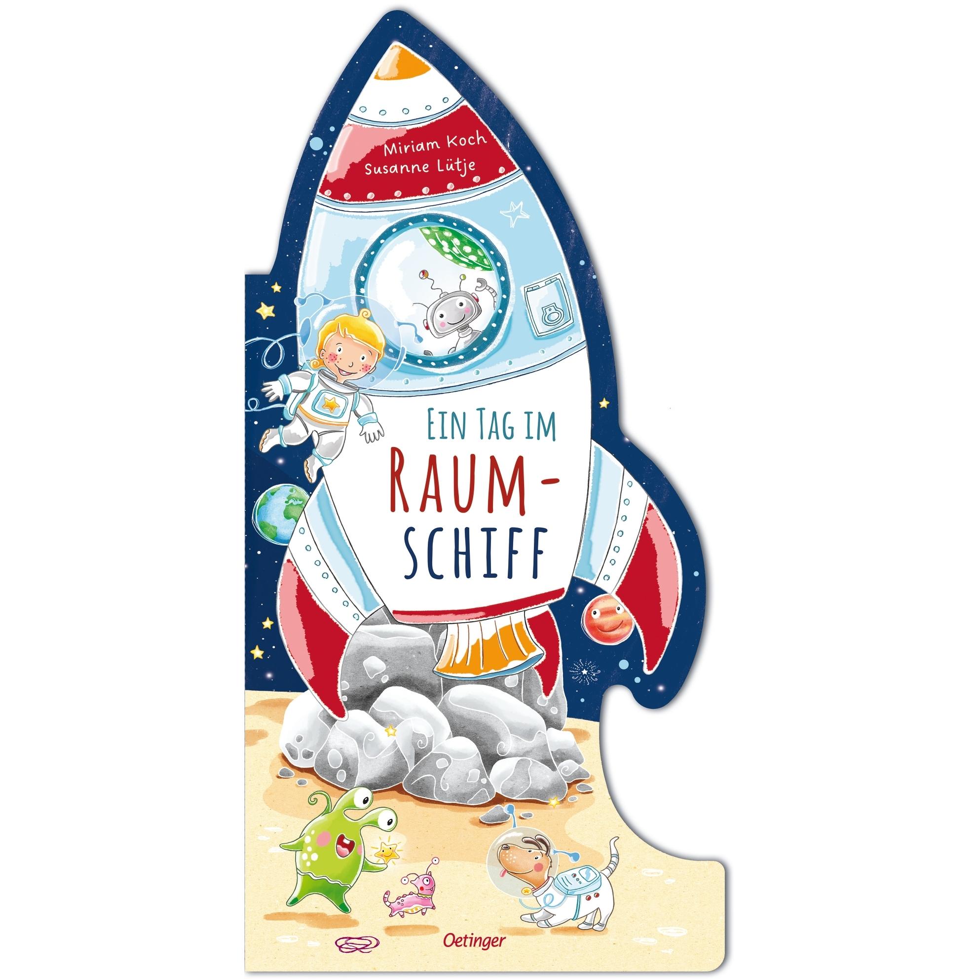 Ein Tag im Raumschiff, Kinderbücher von Susanne Lütje, Miriam Koch