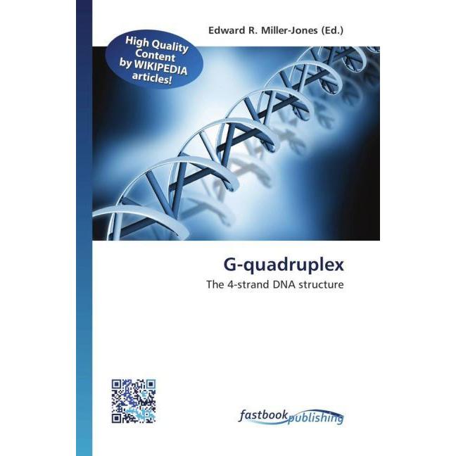 Thumbnail - G-quadruplex, Fachbücher von Edward R. Miller-Jones
