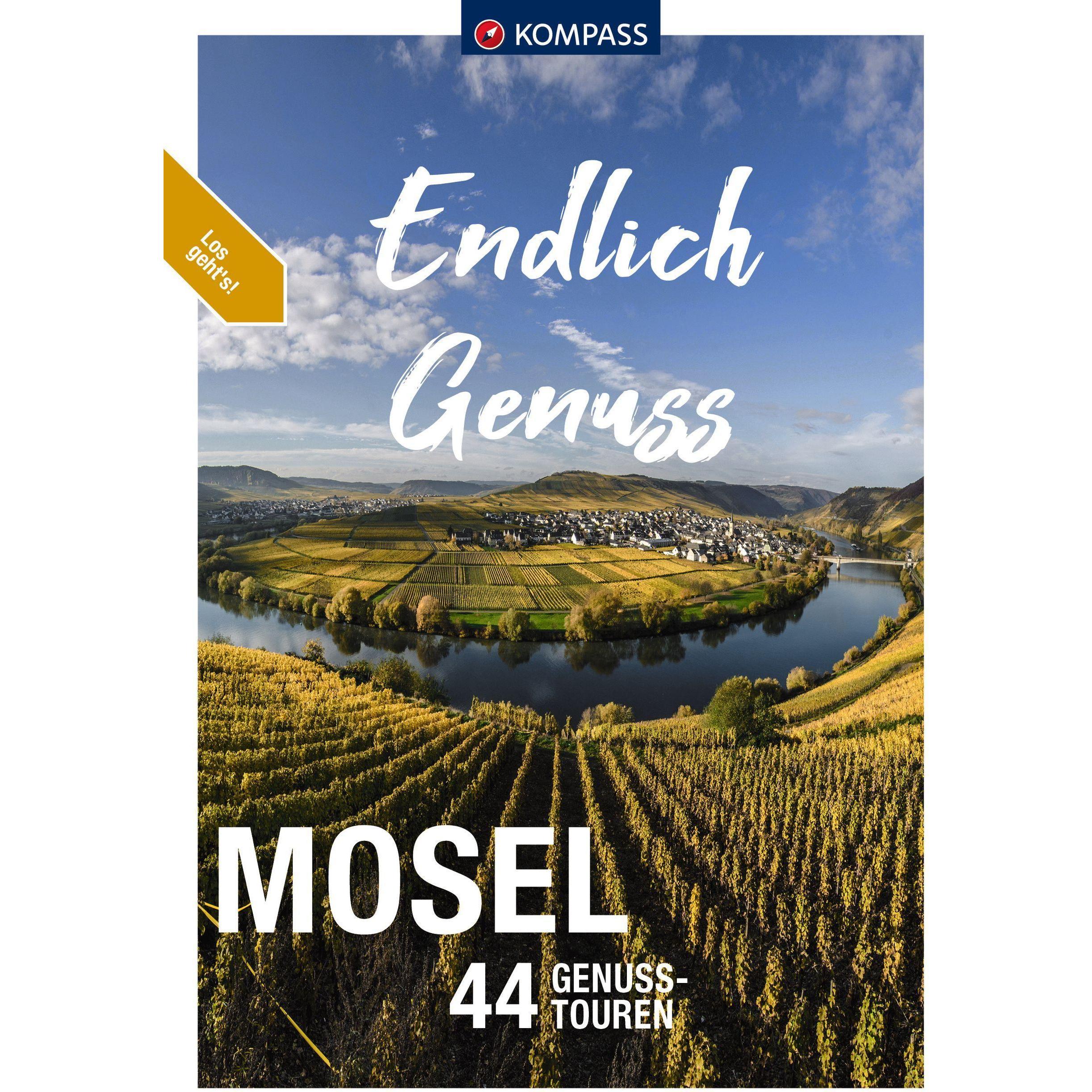 Endlich Genuss - Mosel, Ratgeber von Bernhard Pollmann, Ralf Enke