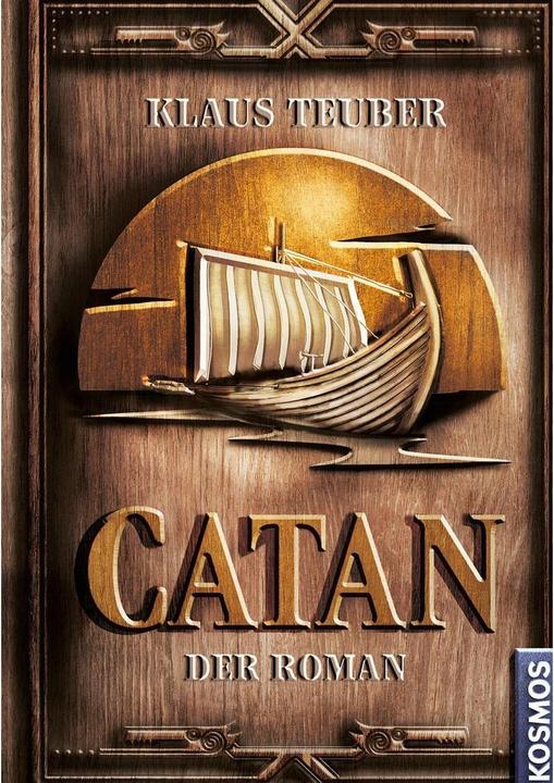 Kosmos Catan - Der Roman, ab 18 Jahren, DE-Ausgabe (German, Klaus Teuber, 2022)