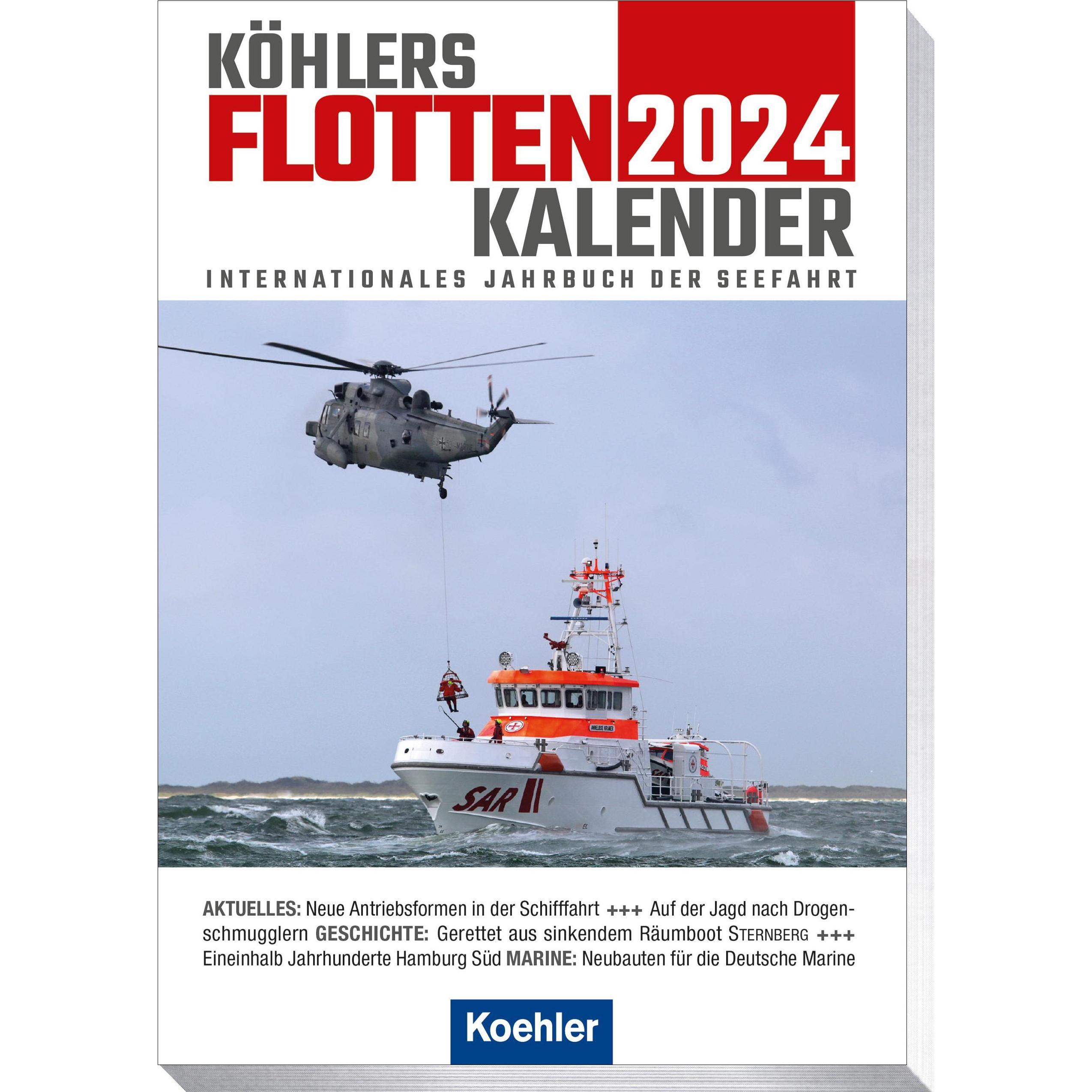 Thumbnail - Köhlers FlottenKalender 2024, Ratgeber von Hans Jürgen Witthöft