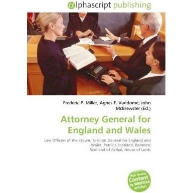 Attorney General for England and Wales, Fachbücher von Agnes F. Vandome, John McBrewster, Frederic P. Miller