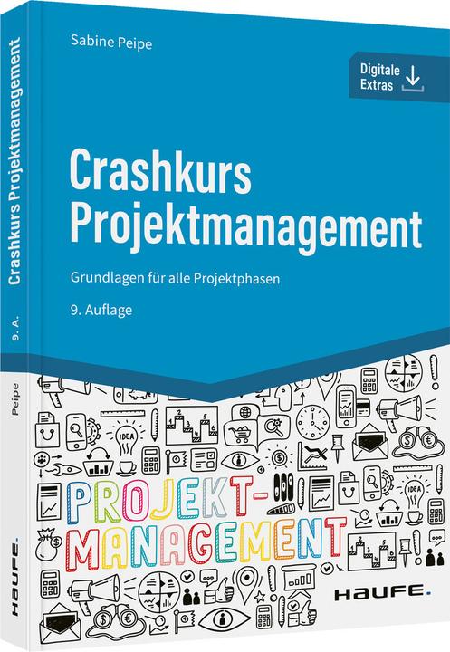 Actual product image Crashkurs Projektmanagement - inkl. Arbeitshilfen online (German, Sabine Peipe, 2022)