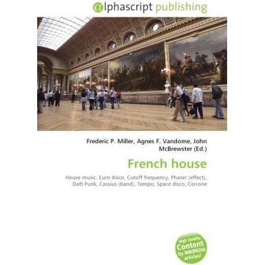 Thumbnail - French house, Fachbücher von Agnes F. Vandome, Frederic P. Miller, John McBrewster