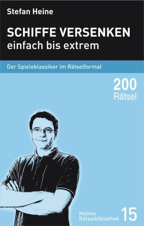 Produktbild Schiffe versenken - einfach bis extrem (Deutsch, Stefan Heine, 2008)