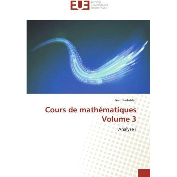 Cours de mathématiques Volume 3, Schulbücher von Jean Radofilao
