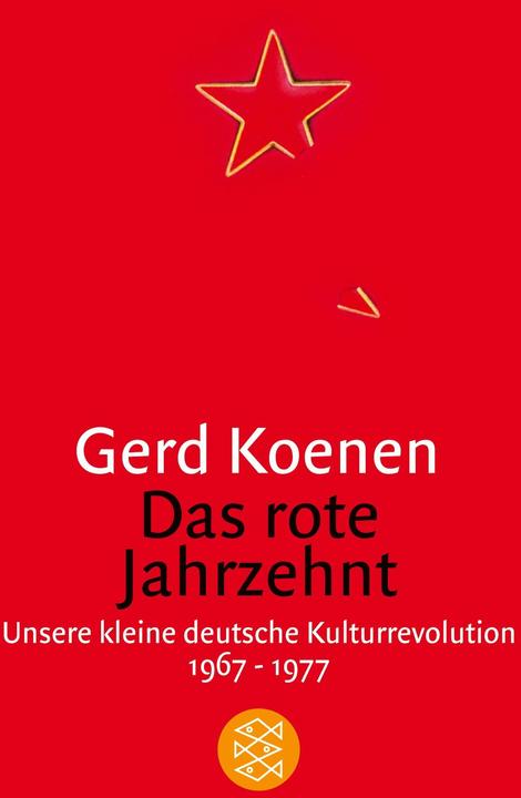 Produktbild Das rote Jahrzehnt (Deutsch, Gerd Koenen)