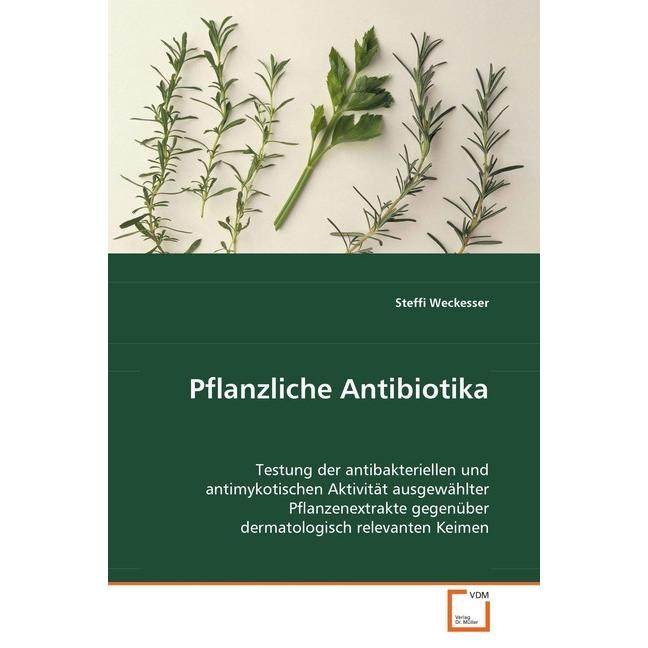 Pflanzliche Antibiotika, Fachbücher