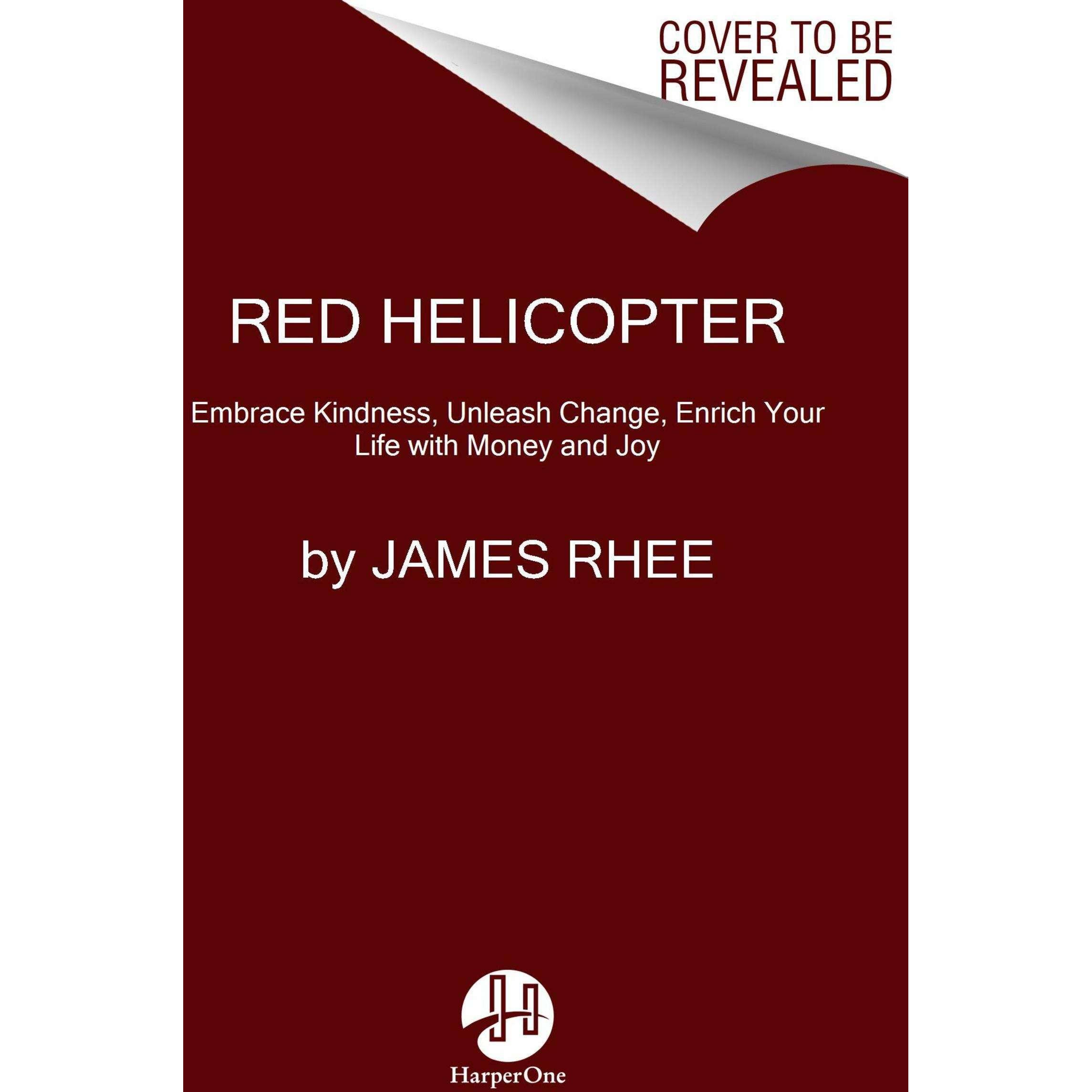 red helicopter—A Parable for Our Times, Fachbücher von James Rhee
