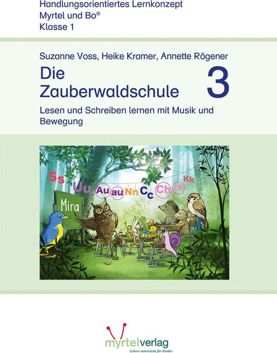 Actual product image und Bo. Die Zauberwaldschule 3 (German, Annette Rögener, Suzanne Voss, Heike Kramer, 2019)