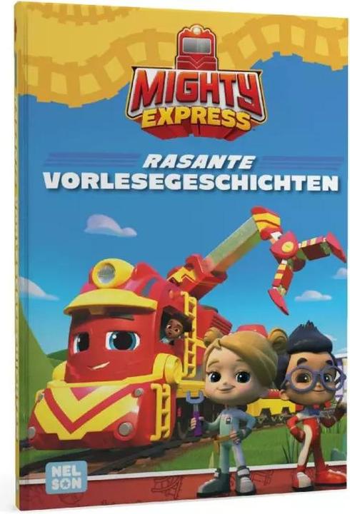 Produktbild Mighty Express: Rasante Vorlesegeschichten (Deutsch, Nelson)
