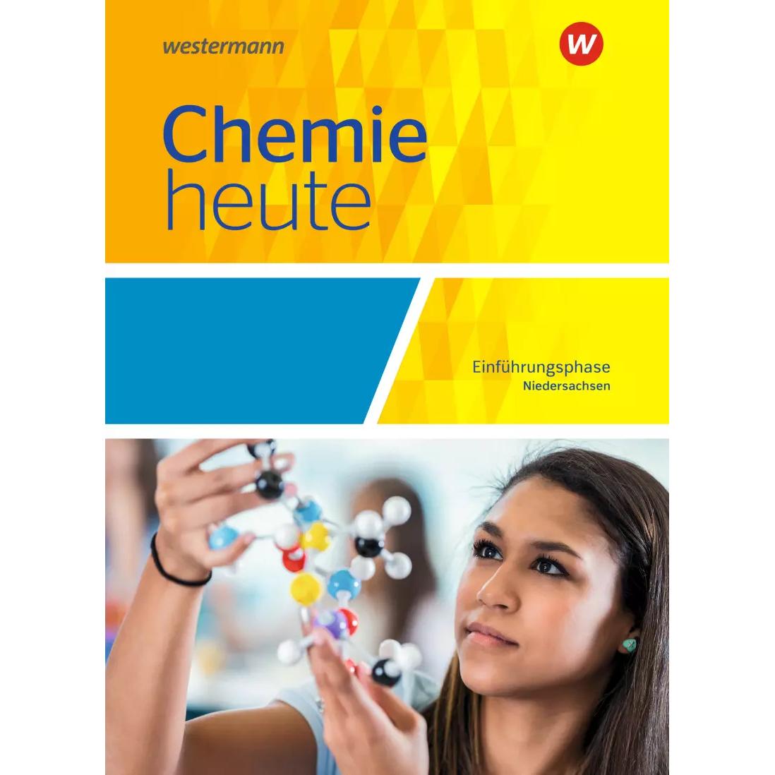 Chemie heute Sekundarstufe 2. Einführungsphase: Schülerband. Niedersachsen, Schulbücher von Bernhard F. Sieve, Rolf Schu...