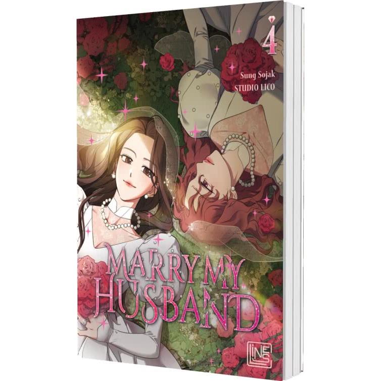 Marry My Husband 4, Belletristik von Sojak Sung