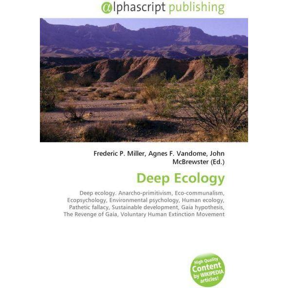 Deep Ecology, Fachbücher von Agnes F. Vandome, Frederic P. Miller, John McBrewster