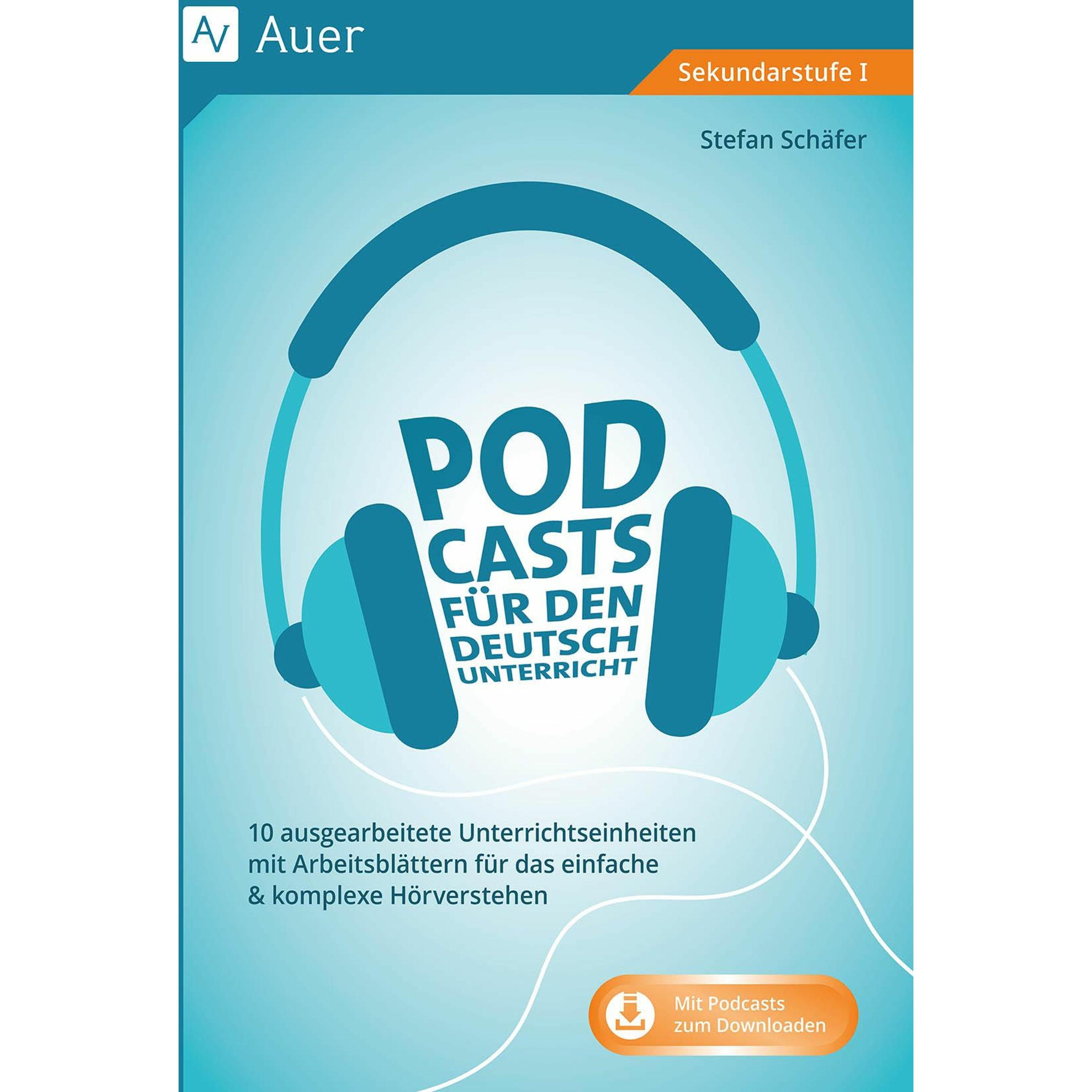 Schäfer:Podcasts für den Deutschunterri, Schulbücher von Stefan Schäfer
