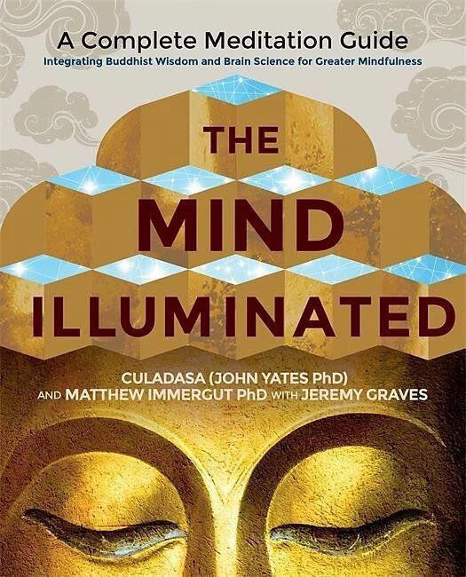 Produktbild The Mind Illuminated (Englisch, Jeremy Graves, Matthew Culadasa, 2017)