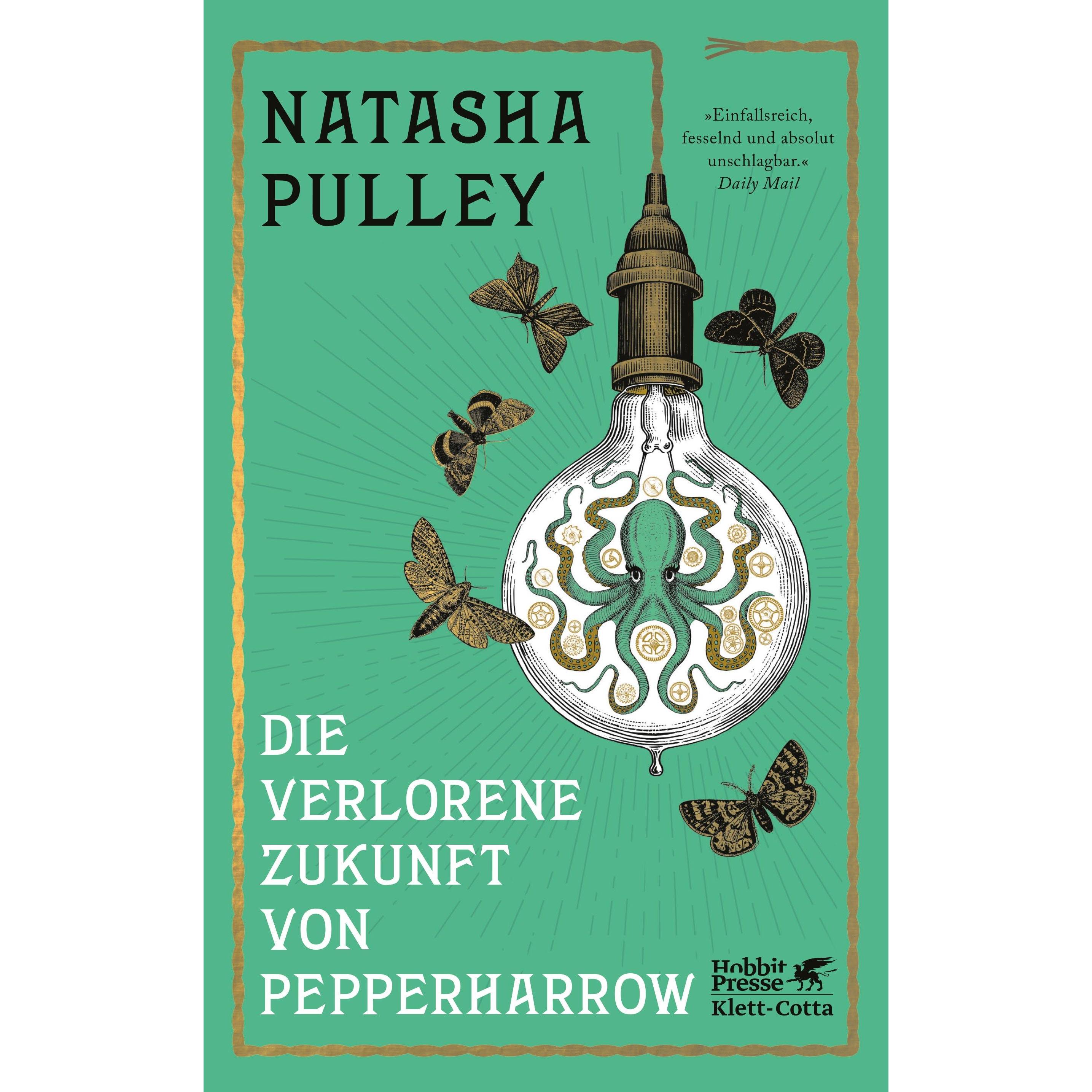 Die verlorene Zukunft von Pepperharrow, Belletristik von Natasha Pulley