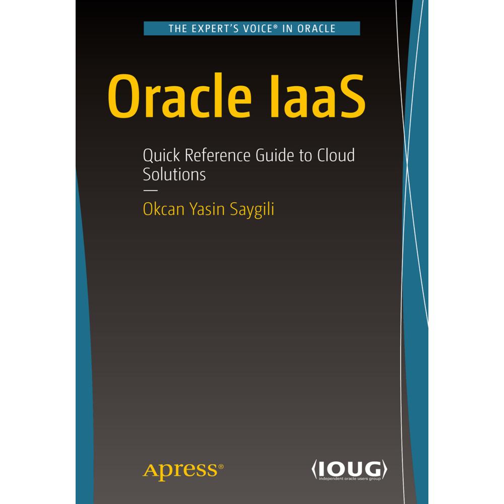 Oracle IaaS, Fachbücher von Okcan Yasin Saygili