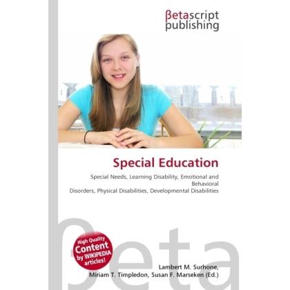 Special Education, Fachbücher von Lambert M. Surhone, Miriam T. Timpledon, Susan F. Marseken