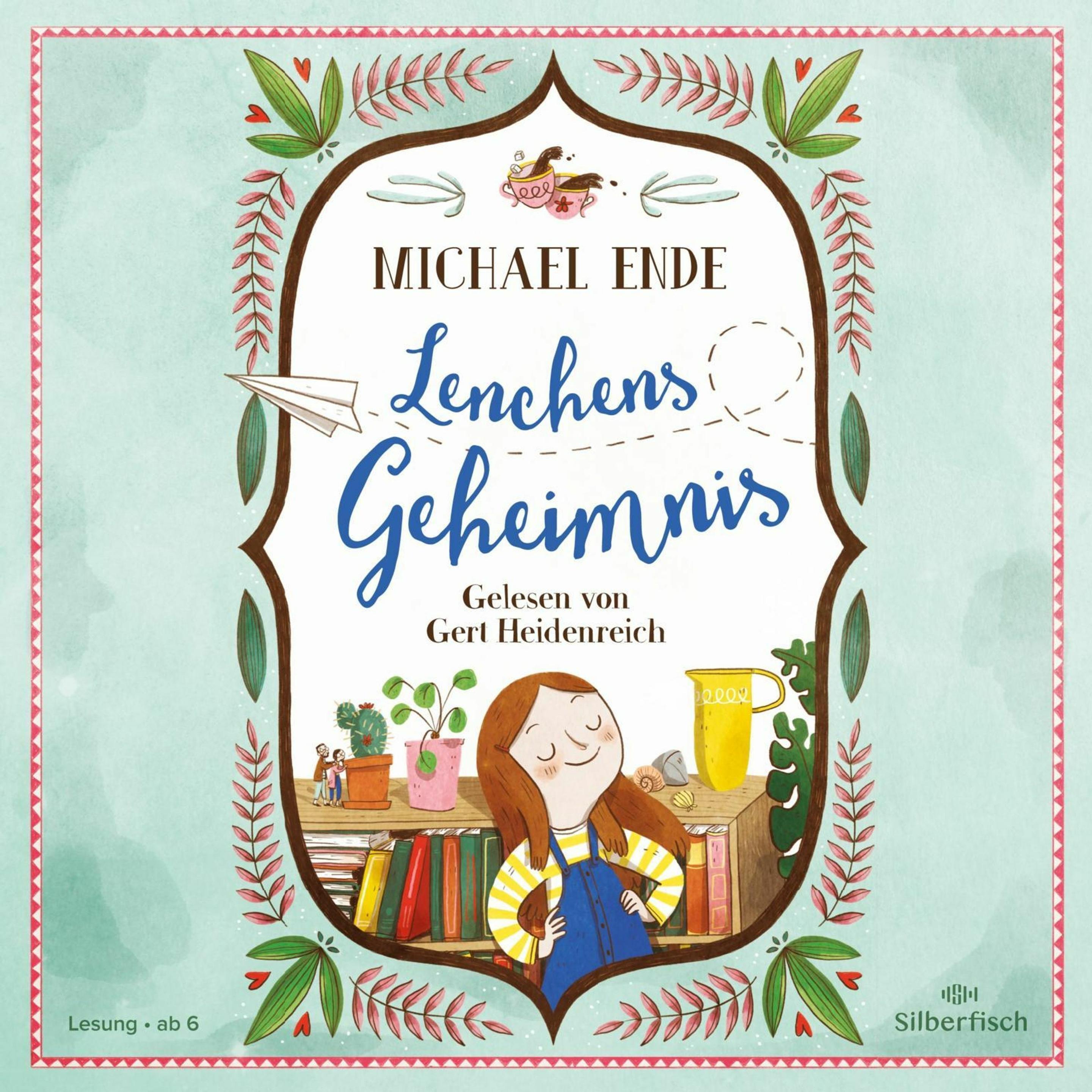 Lenchens Geheimnis, Hörbücher von Gert Heidenreich, Michael Ende