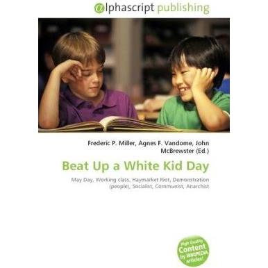 Beat Up a White Kid Day, Fachbücher