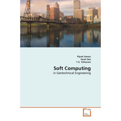 Soft Computing, Fachbücher von Pijush Samui, T. G. Sitharam, Sarat Das