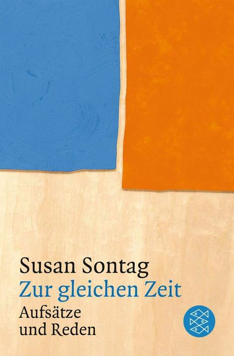 Produktbild Zur gleichen Zeit (Deutsch, Susan Sontag, 2010)