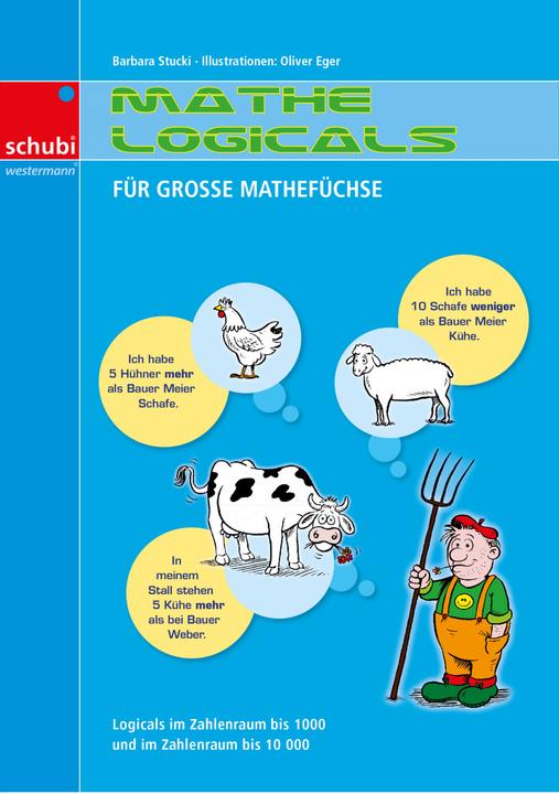 Actual product image Math logicals for big math foxes 3rd/4th grade. Copy template (German, Barbara Stucki, 2007)