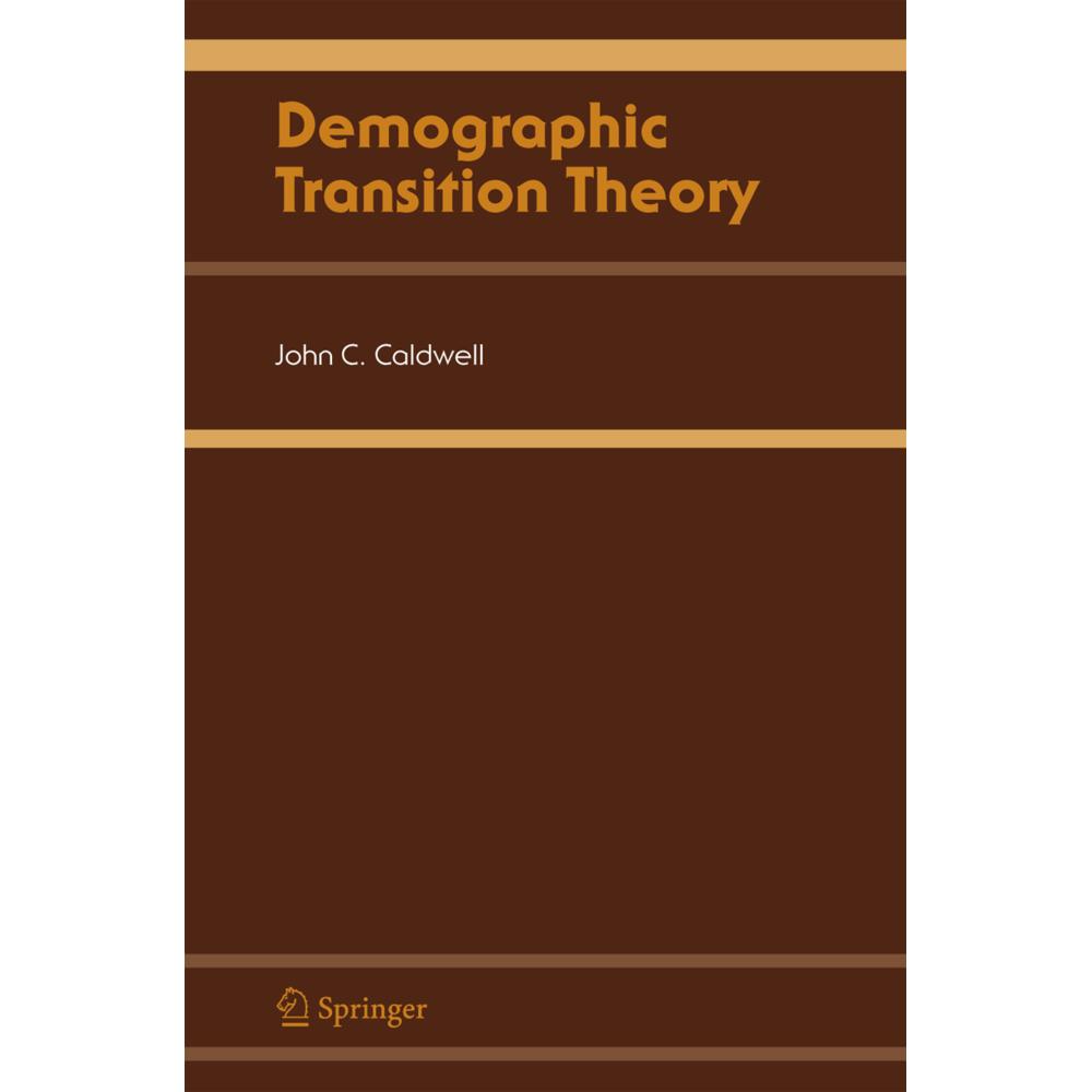 Demographic Transition Theory, Fachbücher von John C. Caldwell