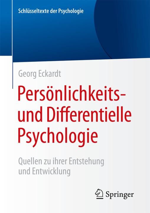 Produktbild Persönlichkeits- und Differentielle Psychologie (Deutsch, Georg Eckardt, 2017)