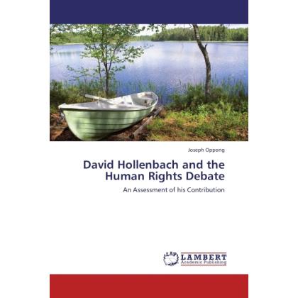 David Hollenbach and the Human Rights Debate, Sachbücher von Joseph Oppong