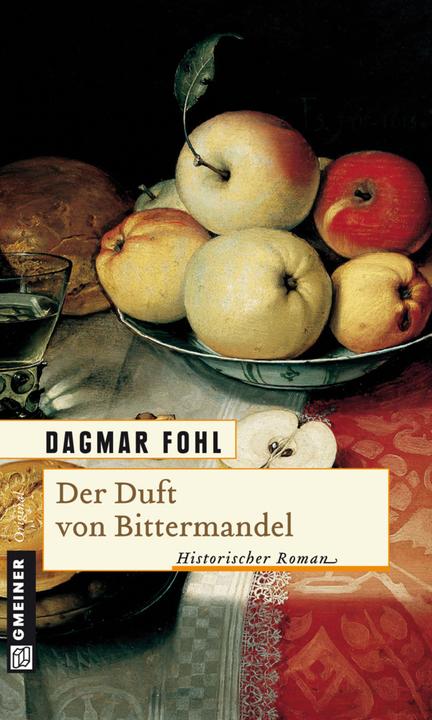Produktbild Der Duft von Bittermandel (Deutsch, Dagmar Fohl, 2011)