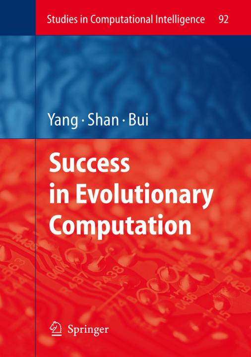 Produktbild Success in Evolutionary Computation (Lam Thu Bui, Yin Shan, Ang Yang, 2010)