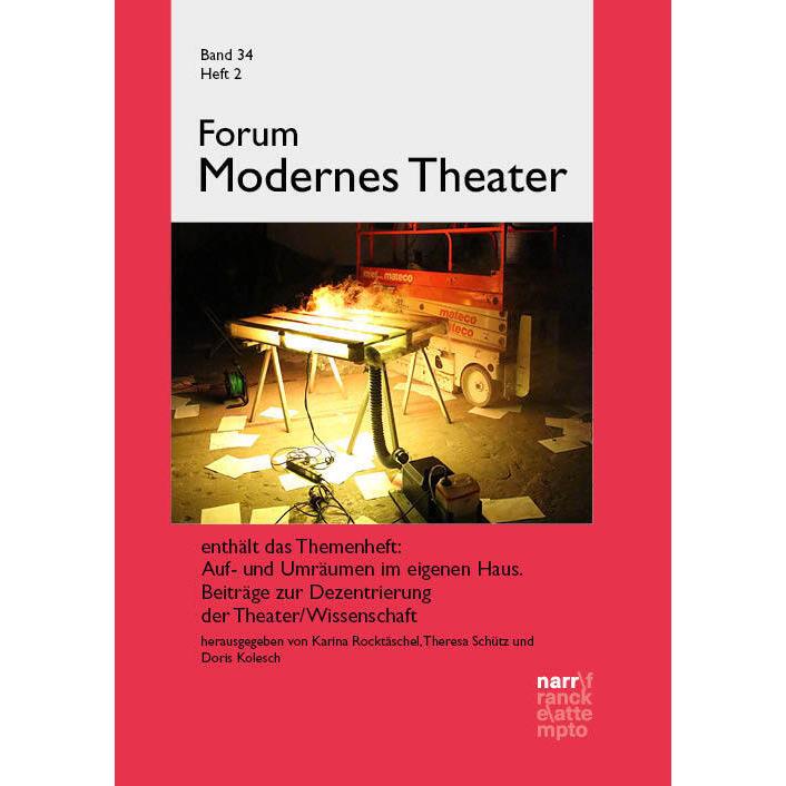 Forum Modernes Theater 34, 2, Fachbücher von Christopher Balme