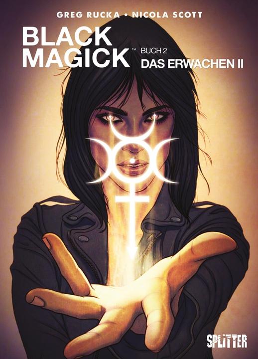 Produktbild Black Magick 02. Das Erwachen II (Deutsch, Gerlinde Althoff, Greg Rucka, Nicola Scott, 2018)