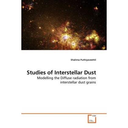 Studies of Interstellar Dust, Fachbücher von Shalima Puthiyaveettil