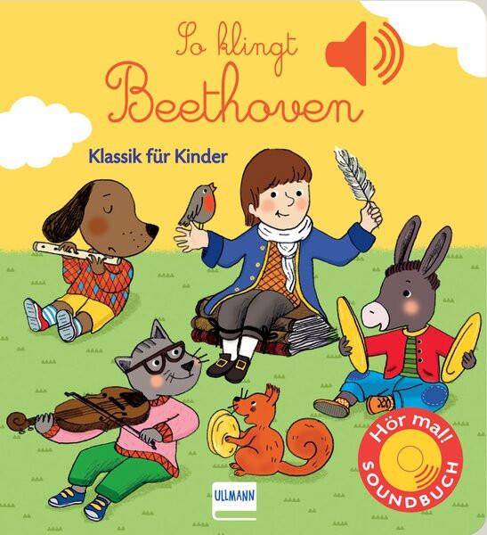 Produktbild So klingt Beethoven (Deutsch, Emilie Collet, 2017)